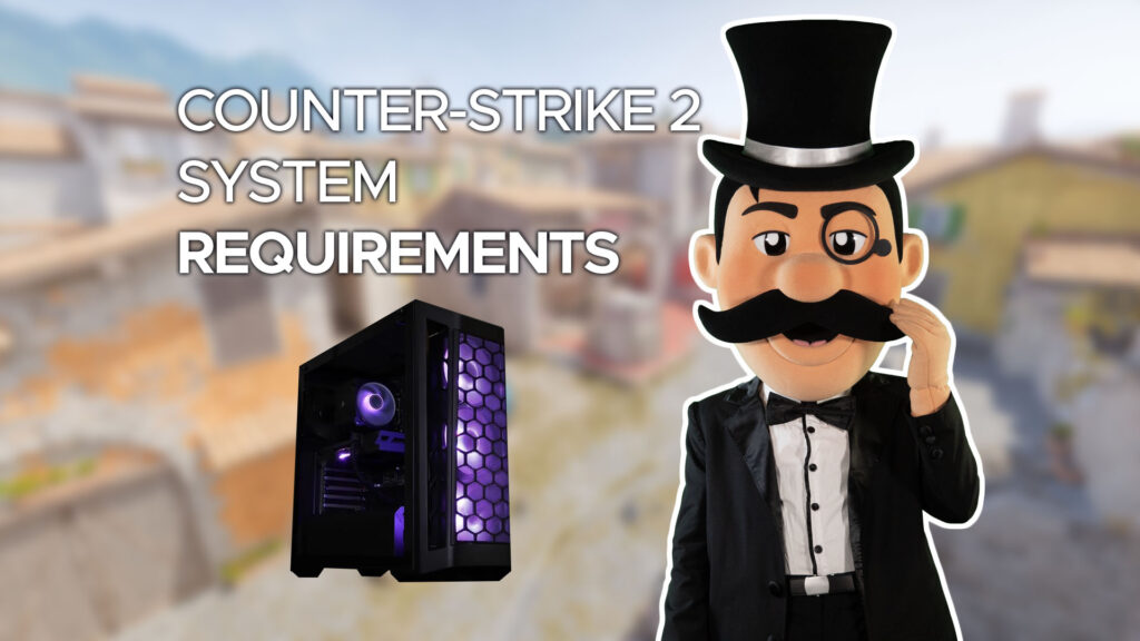 Counter-Strike 2 System Requirements
