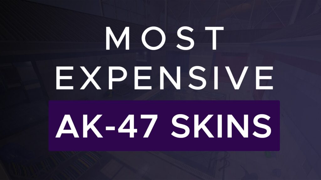 most expensive ak-47 skins