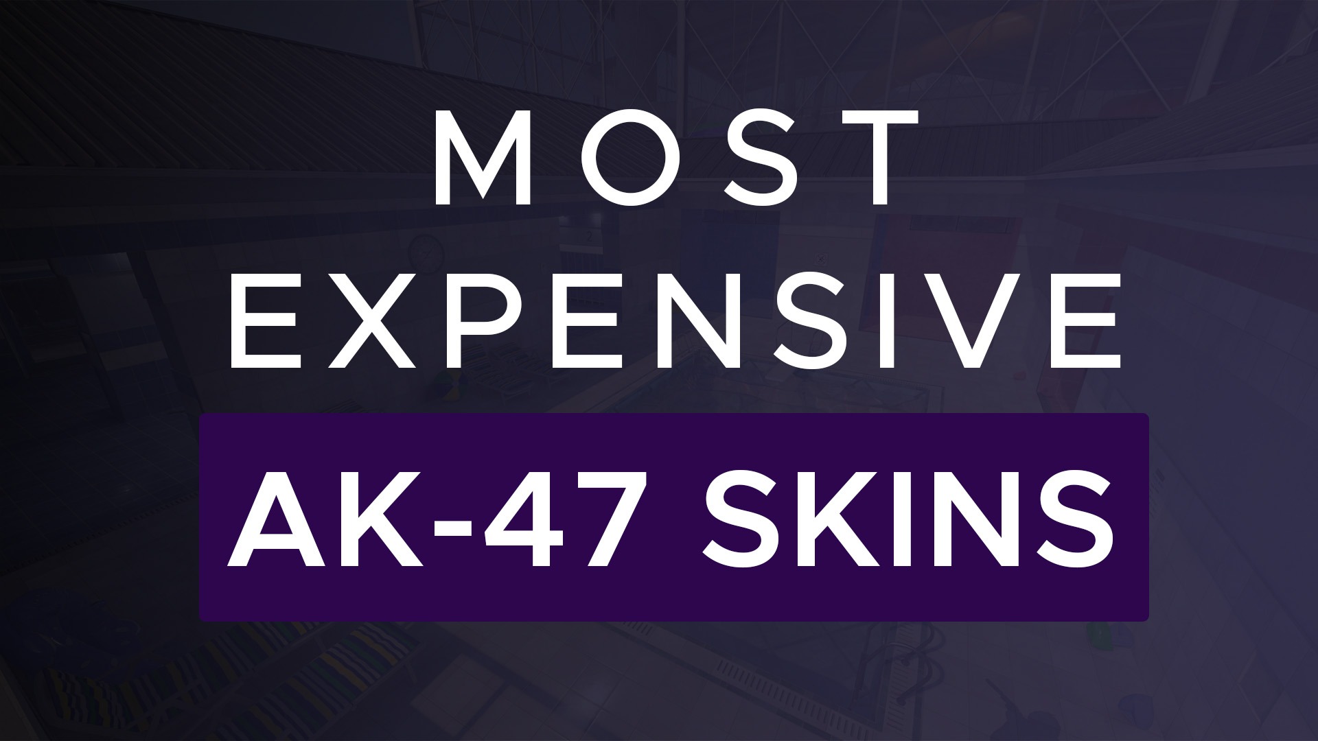 most expensive ak-47 skins