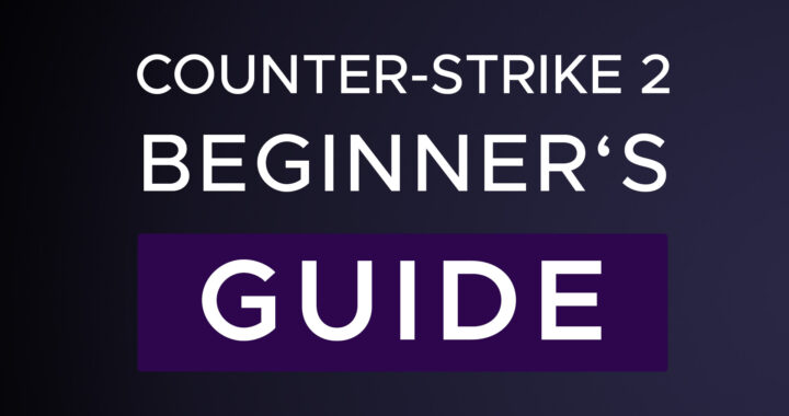 Beginner's Guide to Counter-Strike 2 - SkinBaron