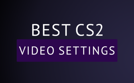 CS2 Video Settings