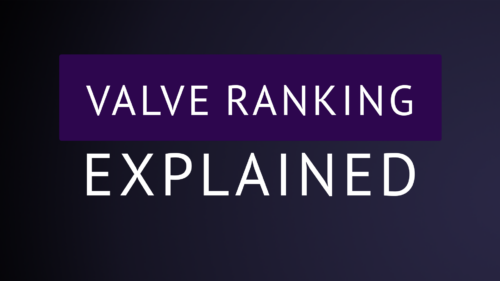 Valve Ranking Explained