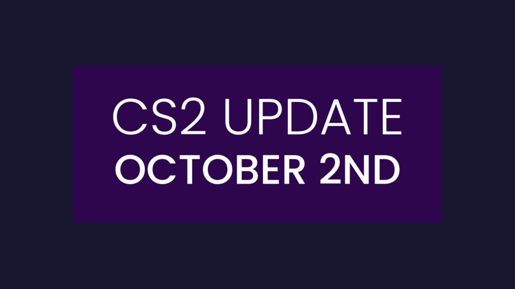 CS2 Update October 2nd