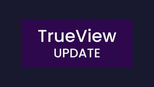 TrueView CS2 Update