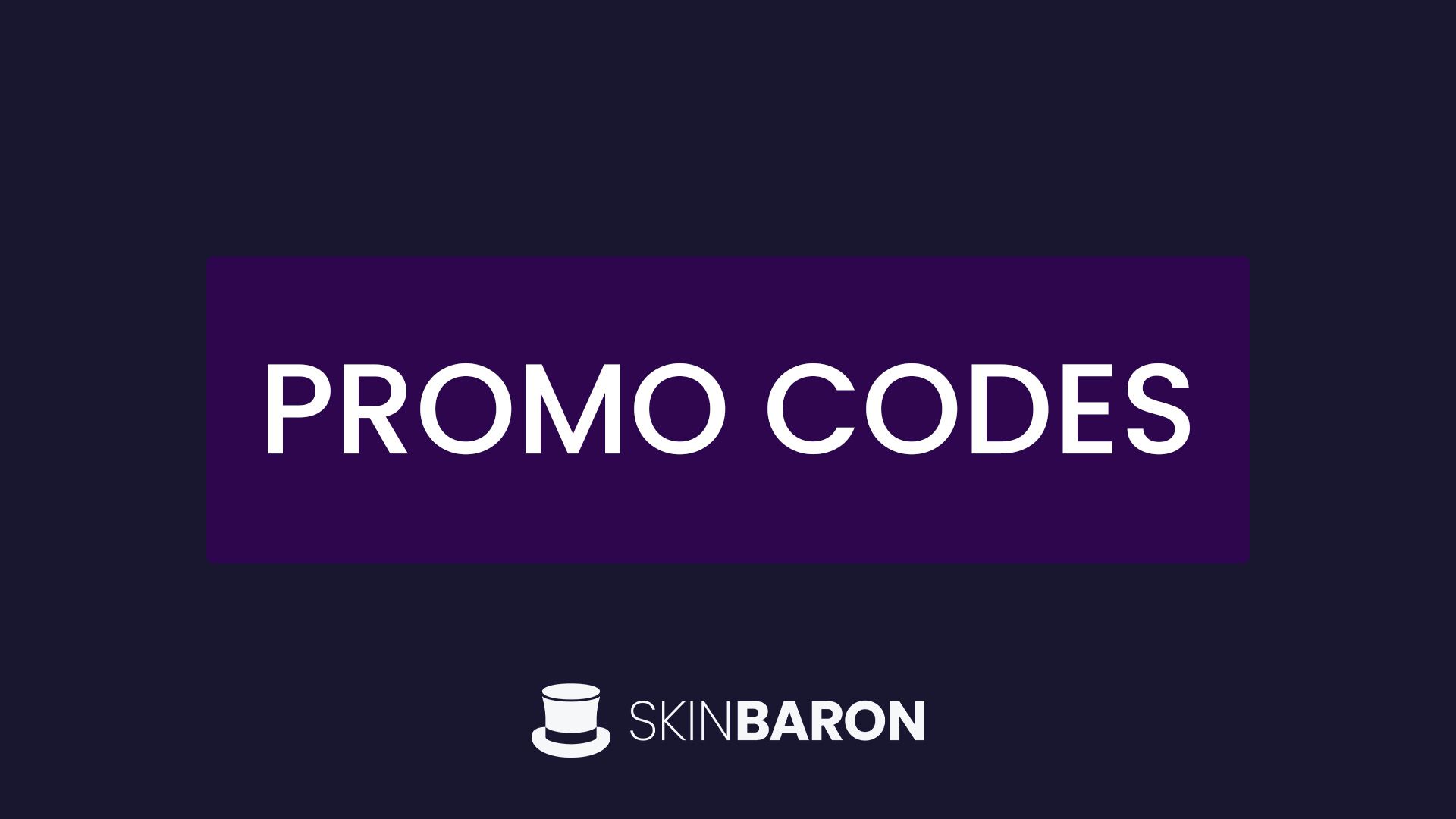 SkinBaron Promo Codes - The Daily Monocle
